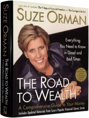 The Road to Wealth: Suze Orman’s Complete Guide to Your Money