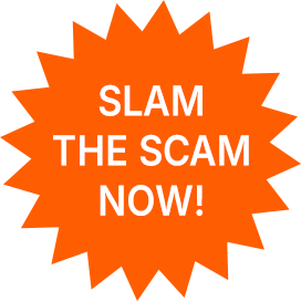 Slam the Scam Now